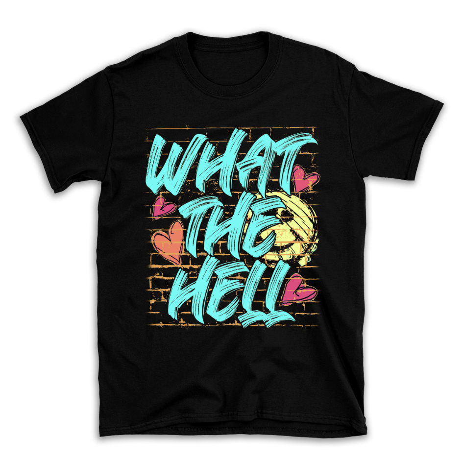 What The Hell Graffiti Streetwear T-Shirt