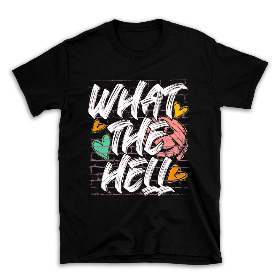 What The Hell Graffiti Streetwear T-Shirt