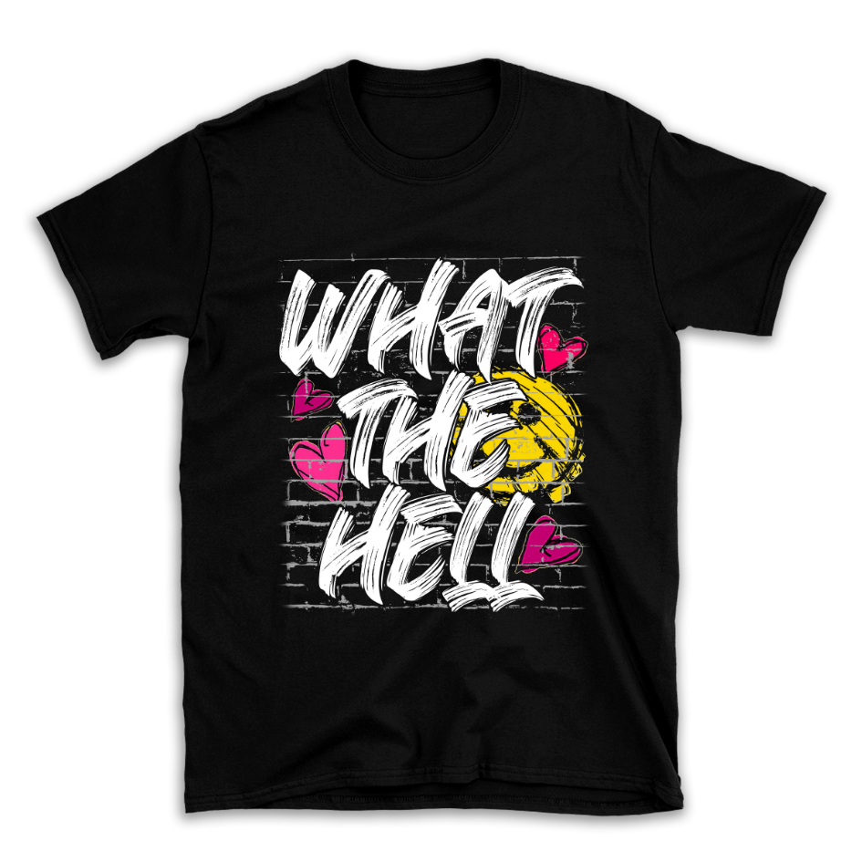 What The Hell Graffiti Streetwear T-Shirt